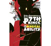 I Was Reincarnated as the 7th Prince so I Can Take My Time Perfecting My Magical Ability 12