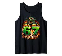 I was Six Now I'm Seven 6 7 Kaiju 67 Meme 7th Birthday Tank Top