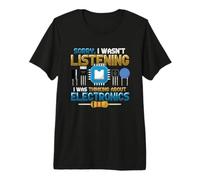 I was Thinking About Electronics Funny Electrician Premium T-Shirt