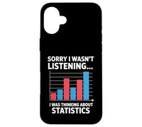 I Was Thinking About Statistics Funny Data Analyst Case for iPhone 16 Plus