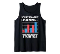 I was Thinking About Statistics Funny Data Analyst Tank Top