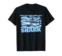 I Was Told There Would Be a Shark Funny Ocean Lovers T-Shirt