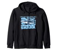 I Was Told There Would Be a Shark Funny Ocean Lovers Zip Hoodie