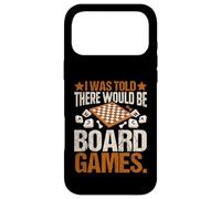I Was Told There Would Be Board Games Funny Game Night Lover Case for iPhone 17 Pro Max