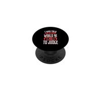 I Was Told There Would Be Chili To Judge PopSockets Adhesive PopGrip