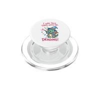 I Was Told There Would Be Dragons Cute Fantasy PopSockets PopGrip for MagSafe