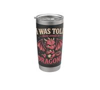 I was Told There Would Be Dragons Mythical Stainless Steel Insulated Tumbler