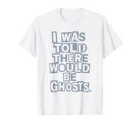 I was Told There Would be Ghosts Funny Value Graphic T-Shirt, Men, White, S