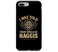 I Was Told There Would Be Haggis Burns Night Celebration Case for iPhone 7 Plus/8 Plus