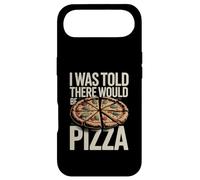 I Was Told There Would Be Pizza Funny Pizza Lover Case for iPhone Air