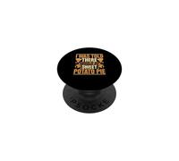 I Was Told There Would Be Sweet Potato Pie PopSockets Adhesive PopGrip