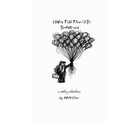 i was told there'd be bootstraps (Edition1st)