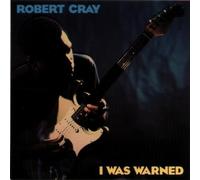 I Was Warned by Robert Cray (1992-04-03)