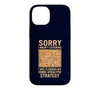 I Wasn't Listening Funny Zombie Apocalypse Humor Case for iPhone 14