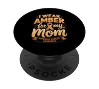 I Wear Amber For My Mom Appendix Cancer Awareness PopSockets Adhesive PopGrip