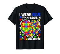 I Wear Blue for My Cousin Autism Awareness Month Support T-Shirt