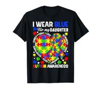 I Wear Blue for My Daughter Autism Awareness Month Support T-Shirt