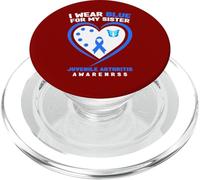 I Wear Blue for My Sister Juvenile Arthritis Awareness PopSockets PopGrip for MagSafe
