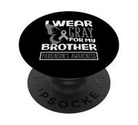 I Wear Gray For My Brother Butterfly Parkinson’s Awareness PopSockets Adhesive PopGrip