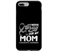 I Wear Gray For My Mom Support Parkinson’s Awareness Case for iPhone 7 Plus/8 Plus