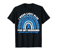 I Wear Light Blue For My Husband Prostate Cancer T-Shirt
