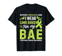 I Wear Lime Green for Bae Lymphoma Cancer Awareness T-Shirt