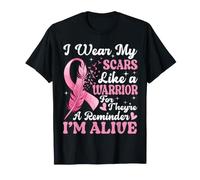 I Wear My Scars Like A Warrior Breast Cancer Pink Survivor T-Shirt