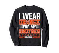 I Wear Orange for My Brother MS Warriors Support Awareness Sweatshirt