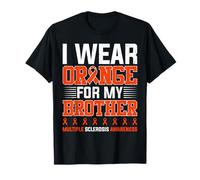 I Wear Orange for My Brother MS Warriors Support Awareness T-Shirt