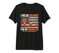 I Wear Orange for My Daughter Multiple Sclerosis Awareness Premium T-Shirt