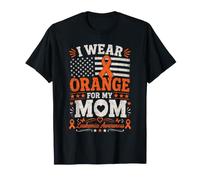 I Wear Orange for My Mom Leukemia Awareness T-Shirt