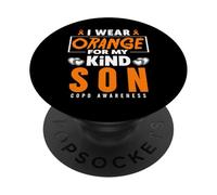 I Wear Orange For My Son COPD Warrior COPD Awareness PopSockets Adhesive PopGrip