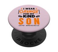 I Wear Orange For My Son COPD Warrior COPD Awareness PopSockets Adhesive PopGrip