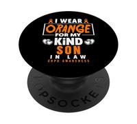 I Wear Orange For My Son In Law COPD Warrior COPD Awareness PopSockets Adhesive PopGrip