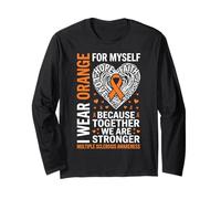 I Wear Orange for Myself Multiple Sclerosis Awareness Strong Long Sleeve T-Shirt