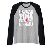 I Wear Pink for My Big-Mama Breast Cancer Awareness Kids Raglan Baseball Tee