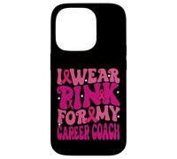 I Wear Pink for My Career Coach Breast Cancer Awareness Kids Case for iPhone 14 Pro