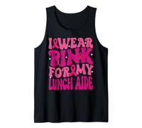 I Wear Pink for My Lunch Aide Breast Cancer Awareness Kids Tank Top