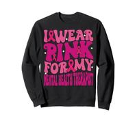 I Wear Pink for My Mental Health Therapist Kids Girls Sweatshirt
