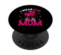I Wear Pink For My Mom Breast Cancer Awareness Dinosaur PopSockets Adhesive PopGrip