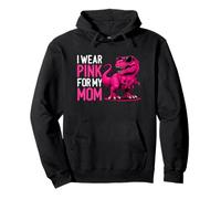 I Wear Pink For My Mom Breast Cancer Awareness Dinosaur Pullover Hoodie