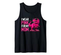 I Wear Pink for My Mom Breast Cancer Awareness Dinosaur Tank Top