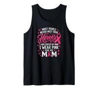 I Wear Pink for My Mom Breast Cancer Awareness Tank Top