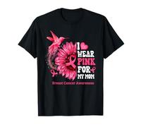 I Wear Pink for My Mom Sunflower Hummingbird Breast Cancer T-Shirt