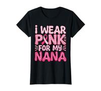 I Wear Pink For My Nana Ribbon Breast Cancer Support Squads T-Shirt