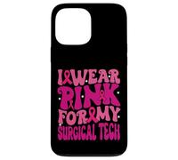 I Wear Pink for My Surgical Tech Breast Cancer Kids Case for iPhone 13 Pro Max