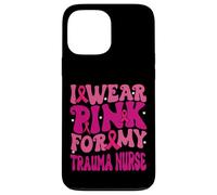 I Wear Pink for My Trauma Nurse Breast Cancer Kids Case for iPhone 13 Pro Max