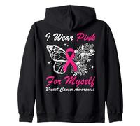 I Wear Pink For Myself Breast Cancer Awareness Butterfly Zip Hoodie