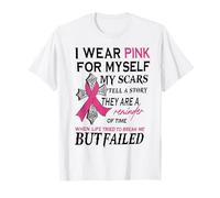 I wear pink for myself my scars T-Shirt