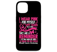 I Wear Pink For Myself My Scars Tell A Story Case for iPhone 13
